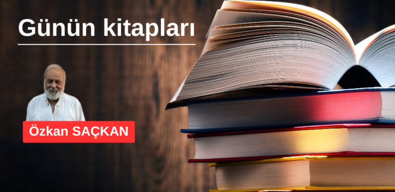 Günün kitapları…