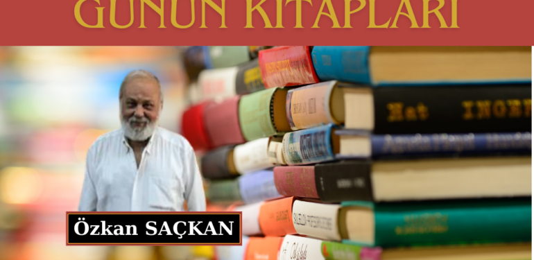 Günün kitapları…