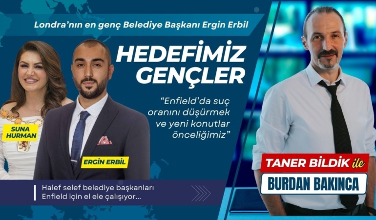 İngiltere’nin en genç Belediye Başkanı Ergin Erbil, ilçeyi genç bir bakış açısıyla yönetiyor