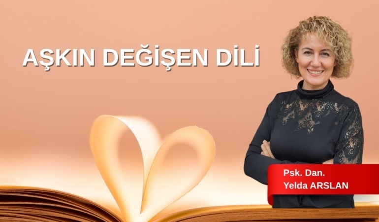 AŞKIN DEĞİŞEN DİLİ